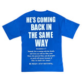 He Went Up in the Clouds Tee