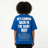 He Went Up in the Clouds Tee