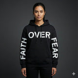 Faith Over Fear Hoodie – Christian Hoodie