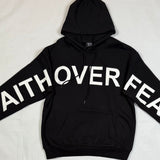 Faith Over Fear Hoodie